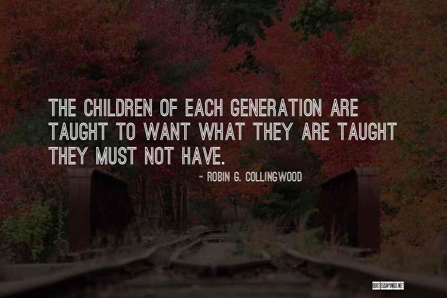 Robin G. Collingwood Quotes 663686