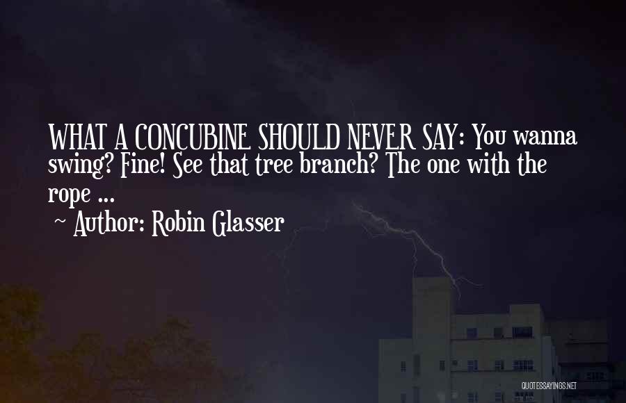 Robin Glasser Quotes 1735131