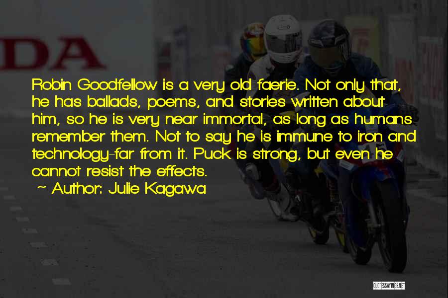 Robin Goodfellow Puck Quotes By Julie Kagawa