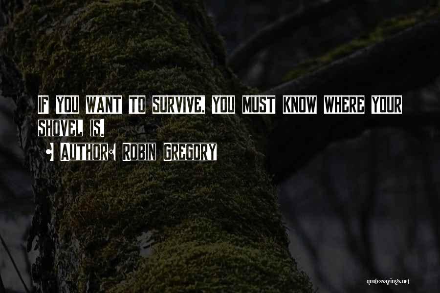 Robin Gregory Quotes 377871