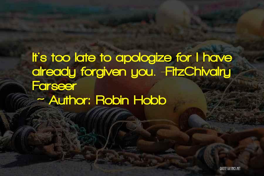 Robin Hobb Farseer Quotes By Robin Hobb