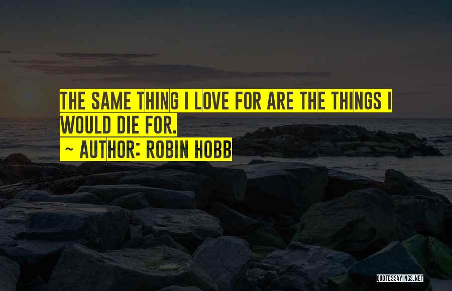 Robin Hobb Quotes 1053145