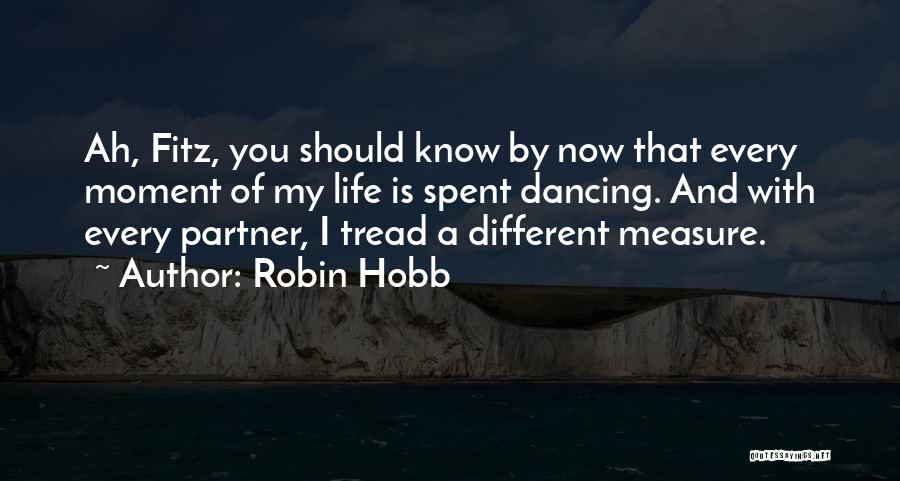 Robin Hobb Quotes 1162984