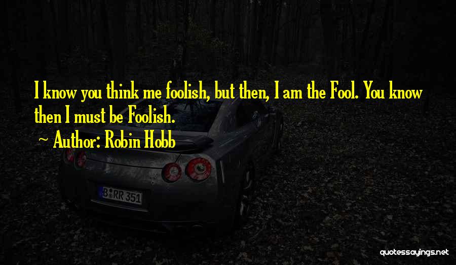 Robin Hobb Quotes 1225225