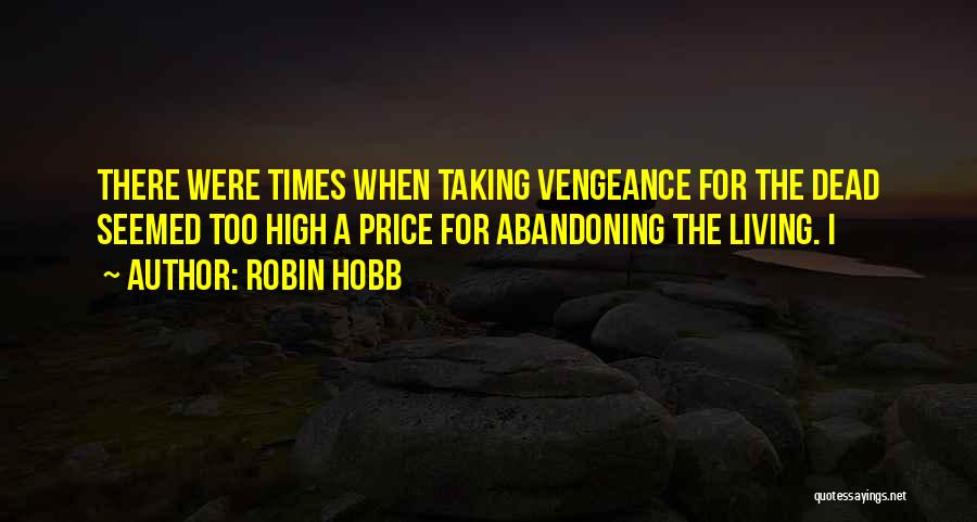 Robin Hobb Quotes 1500479