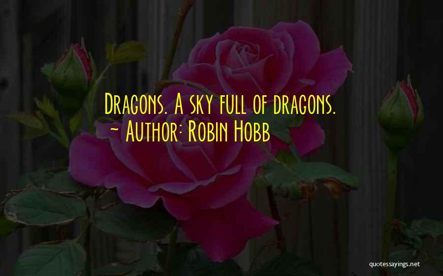 Robin Hobb Quotes 1710639