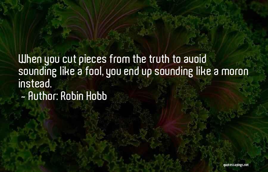 Robin Hobb Quotes 1816352