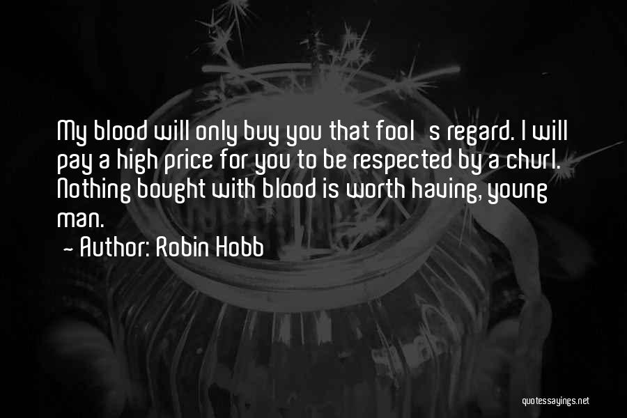 Robin Hobb Quotes 1995954