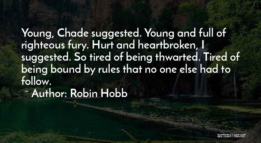 Robin Hobb Quotes 427830