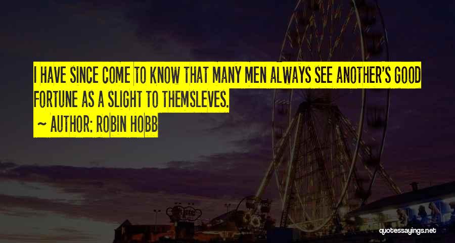 Robin Hobb Quotes 507289