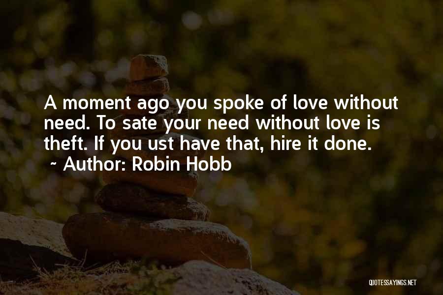 Robin Hobb Quotes 949786