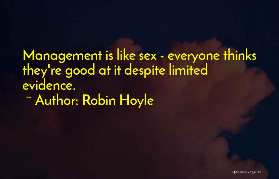 Robin Hoyle Quotes 1182392