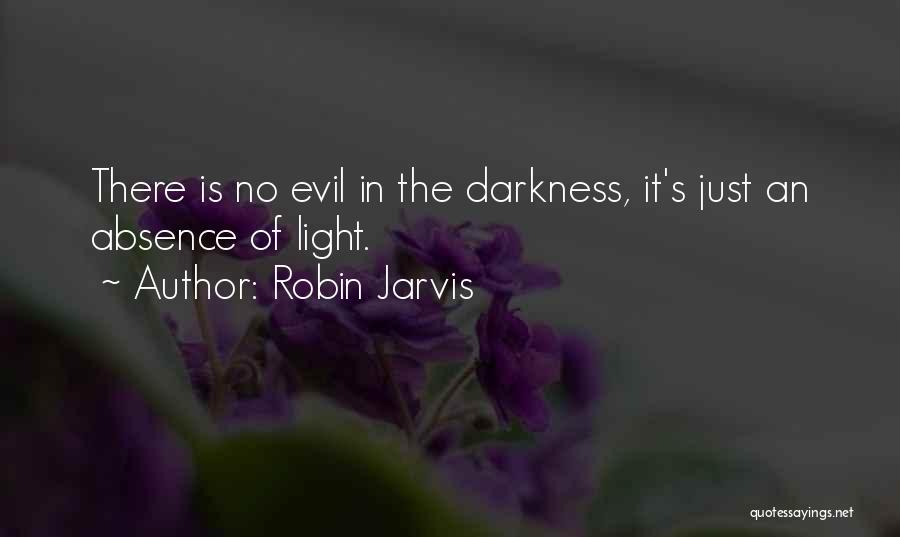 Robin Jarvis Quotes 1467299