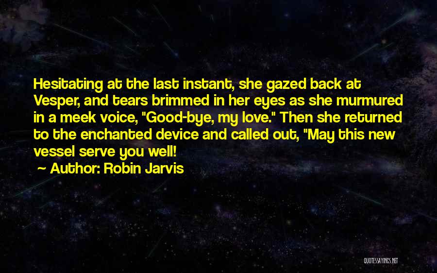 Robin Jarvis Quotes 298264