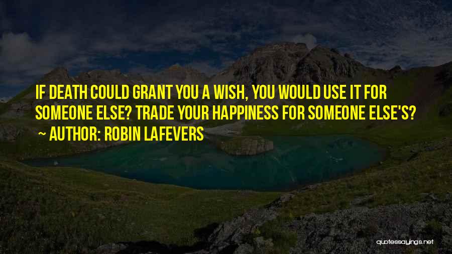 Robin LaFevers Quotes 1721831
