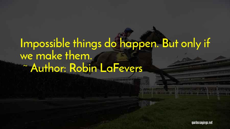 Robin LaFevers Quotes 1809283