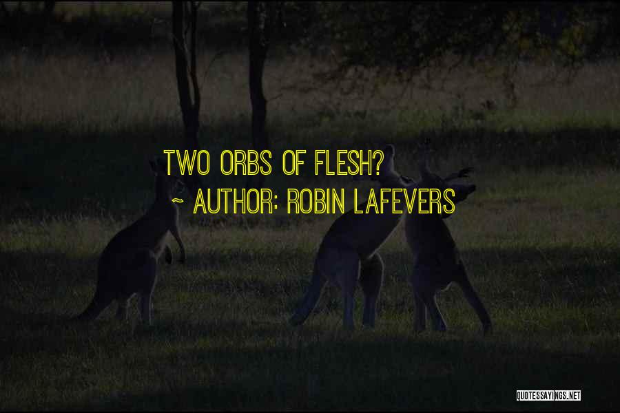 Robin LaFevers Quotes 2271655