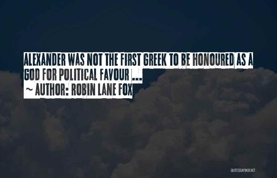 Robin Lane Fox Quotes 924049