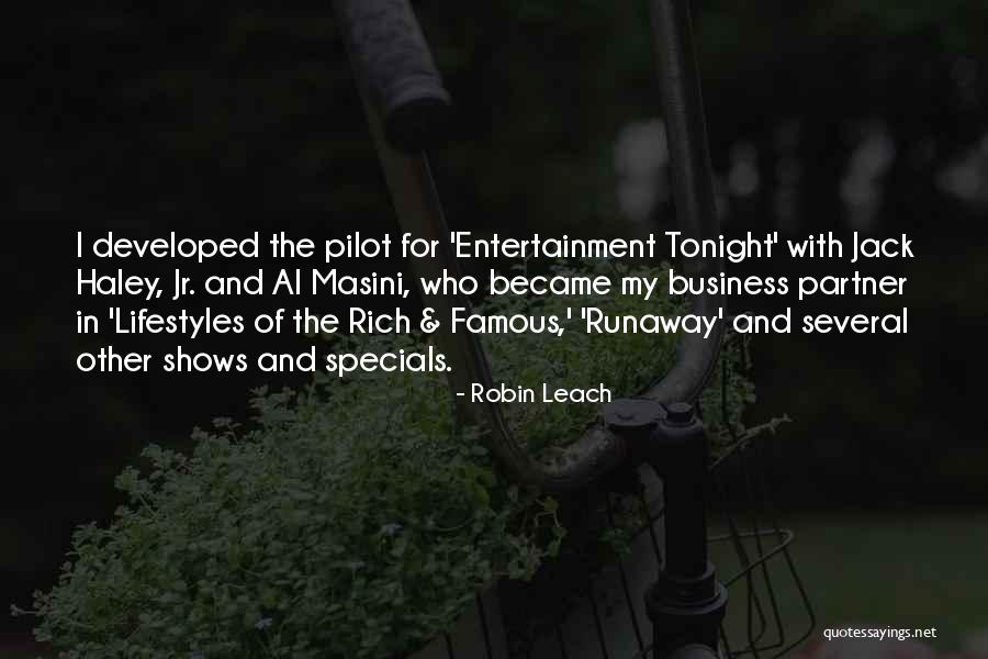 Robin Leach Famous Quotes By Robin Leach Robin Leach Famous Quotes By Robin Leach