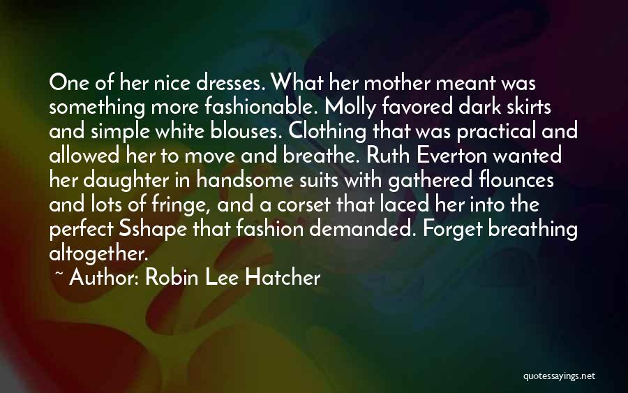Robin Lee Hatcher Quotes 147995