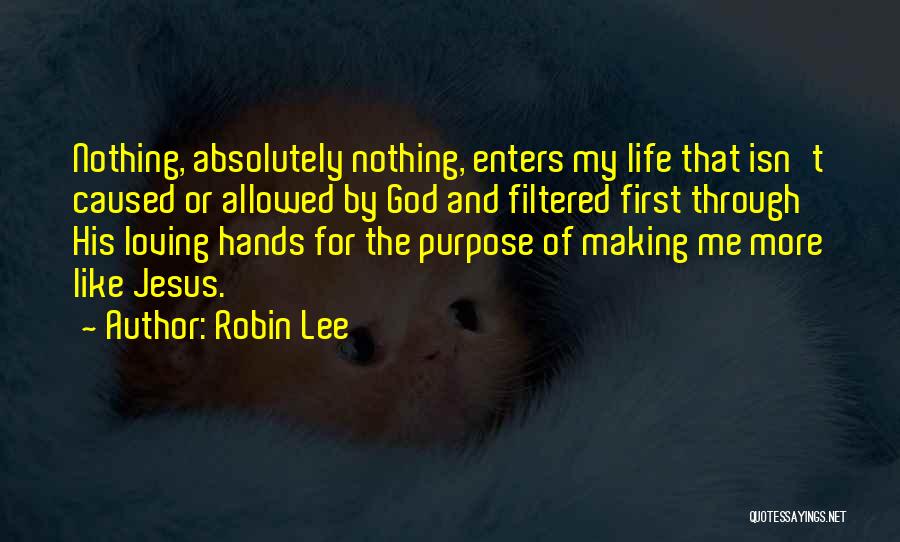 Robin Lee Quotes 1608092