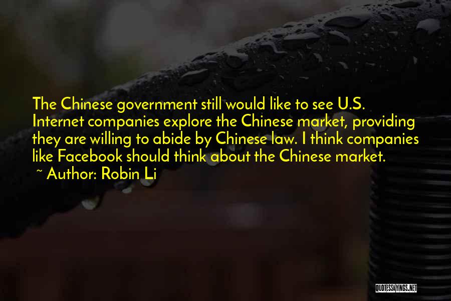 Robin Li Quotes 1513093