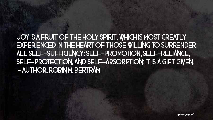 Robin M. Bertram Quotes 918394