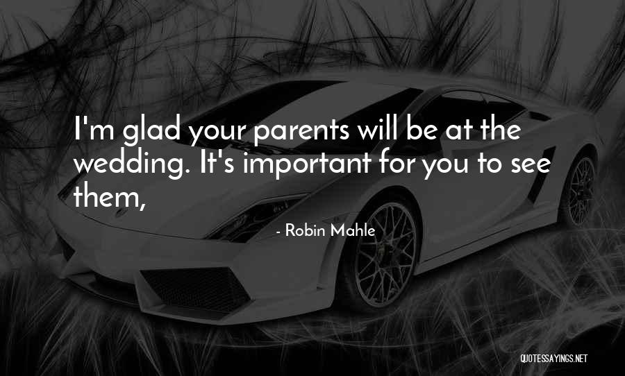 Robin Mahle Quotes 554664 Robin Mahle Quotes 554664