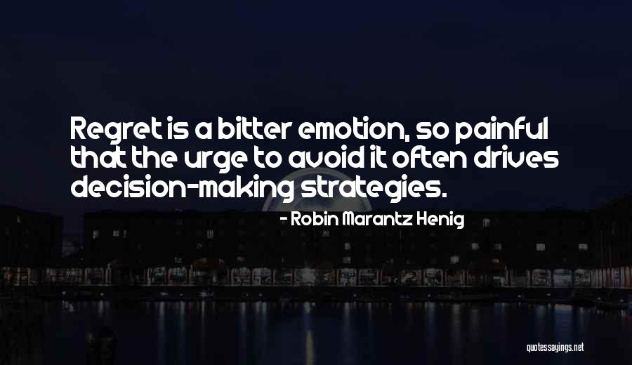Robin Marantz Henig Quotes 1328245 Robin Marantz Henig Quotes 1328245