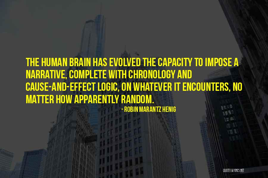 Robin Marantz Henig Quotes 1696714 Robin Marantz Henig Quotes 1696714