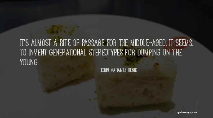 Robin Marantz Henig Quotes 1804675 Robin Marantz Henig Quotes 1804675