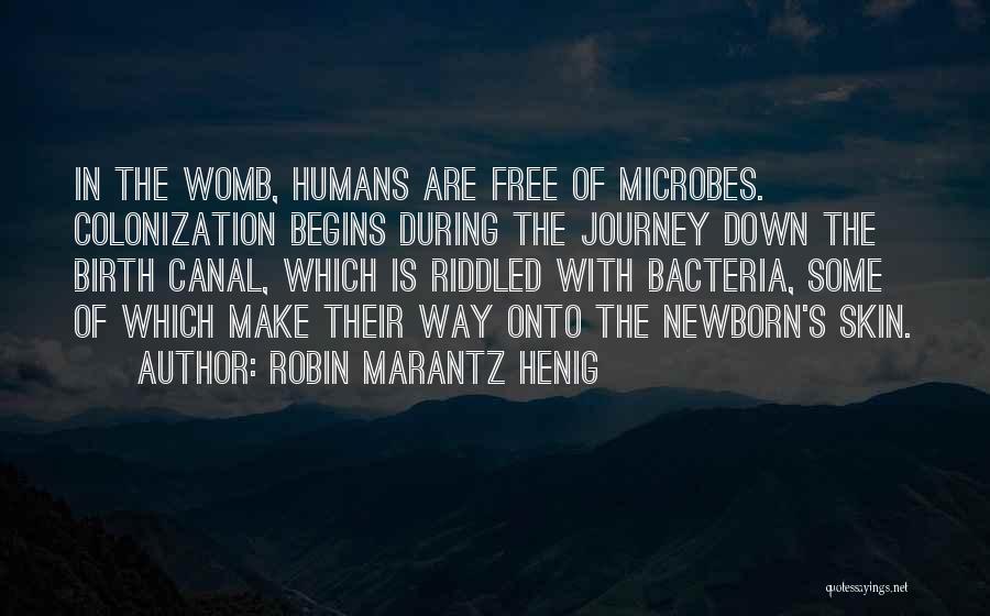 Robin Marantz Henig Quotes 1947725