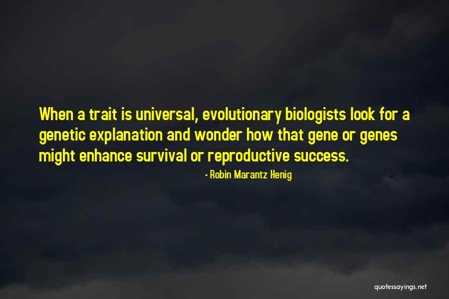 Robin Marantz Henig Quotes 2131808 Robin Marantz Henig Quotes 2131808