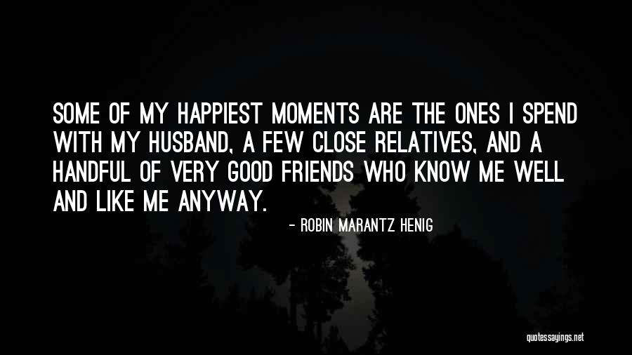 Robin Marantz Henig Quotes 2171027