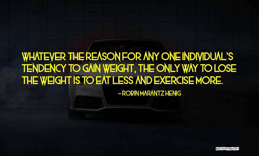 Robin Marantz Henig Quotes 94796 Robin Marantz Henig Quotes 94796