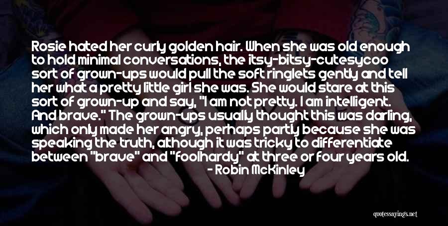 Robin McKinley Quotes 795804