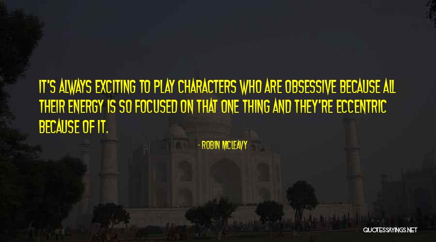 Robin McLeavy Quotes 428007 Robin McLeavy Quotes 428007