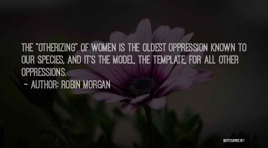 Robin Morgan Quotes 1010012