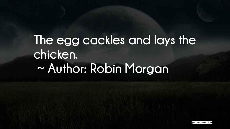 Robin Morgan Quotes 1670666