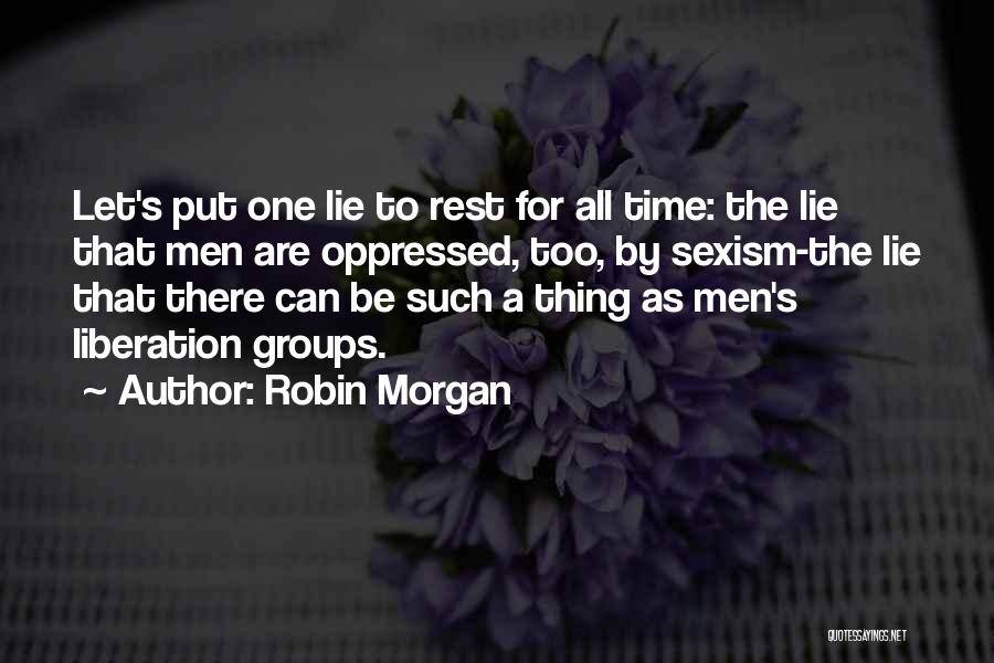 Robin Morgan Quotes 224422