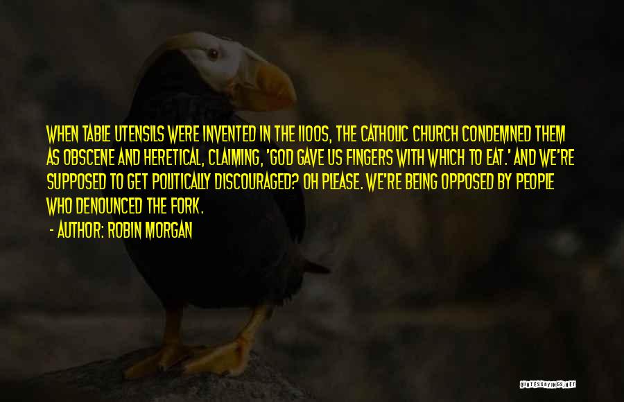 Robin Morgan Quotes 2258819