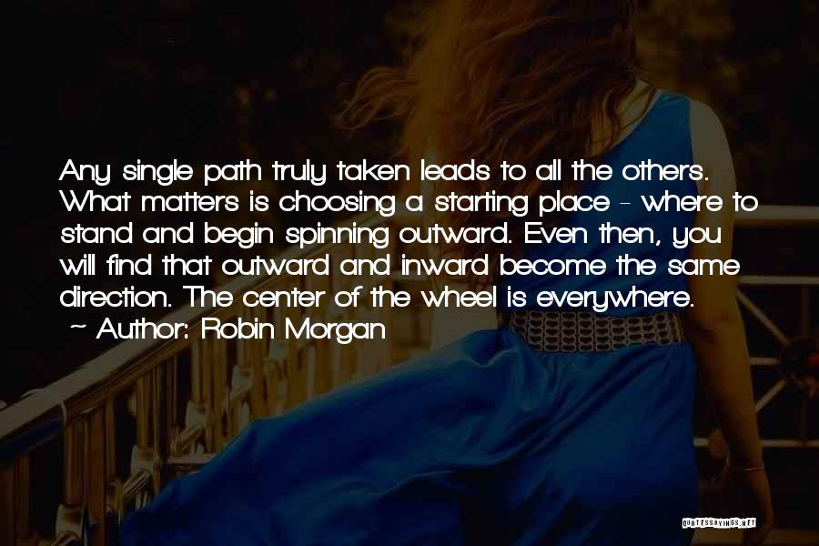 Robin Morgan Quotes 246990