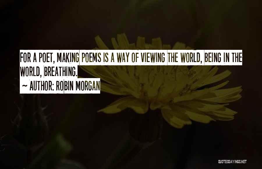Robin Morgan Quotes 348598