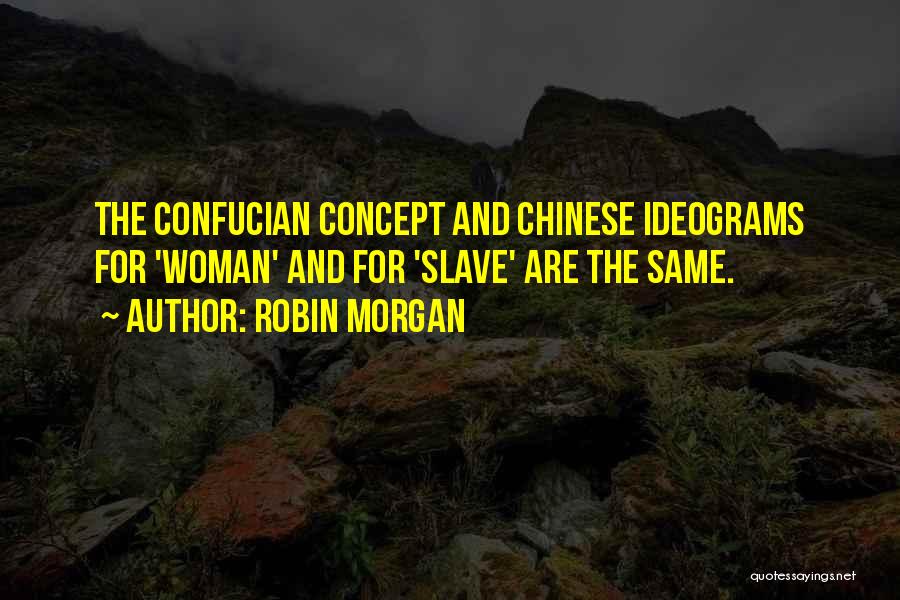 Robin Morgan Quotes 400241