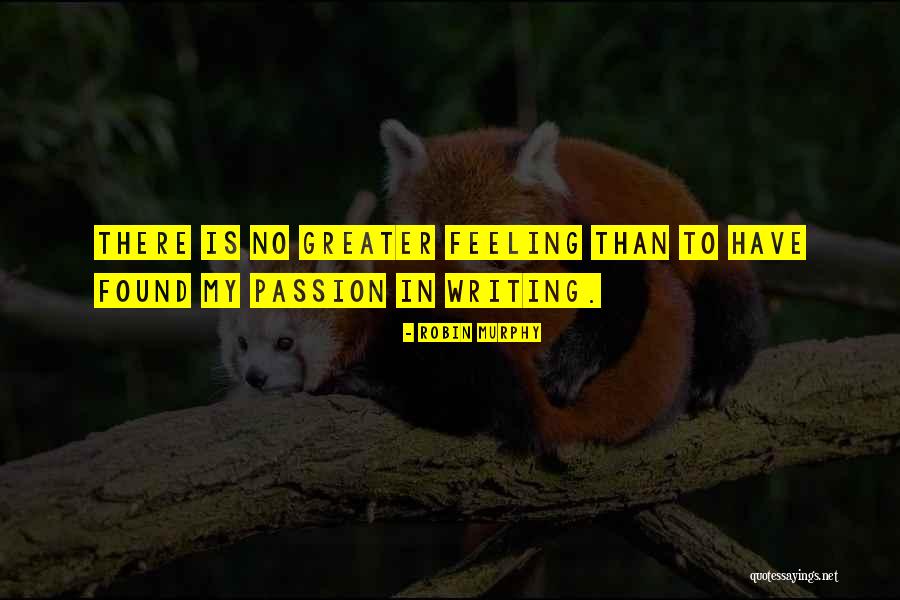 Robin Murphy Quotes 1749434 Robin Murphy Quotes 1749434