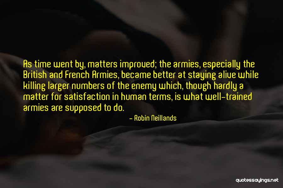 Robin Neillands Quotes 980464