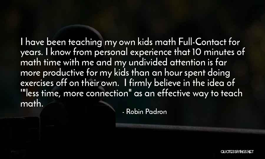 Robin Padron Quotes 2040705