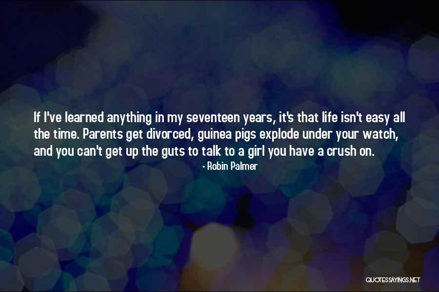 Robin Palmer Quotes 1314705 Robin Palmer Quotes 1314705