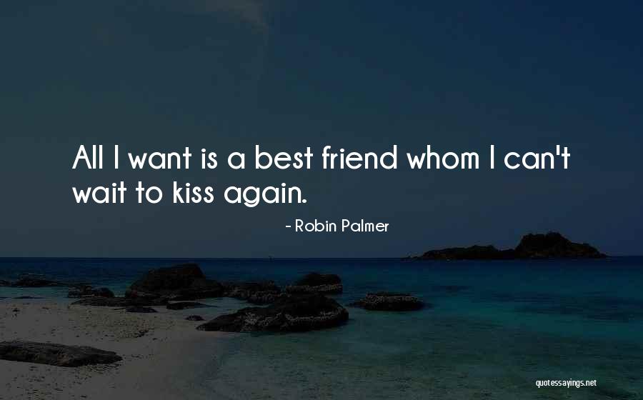 Robin Palmer Quotes 1560099