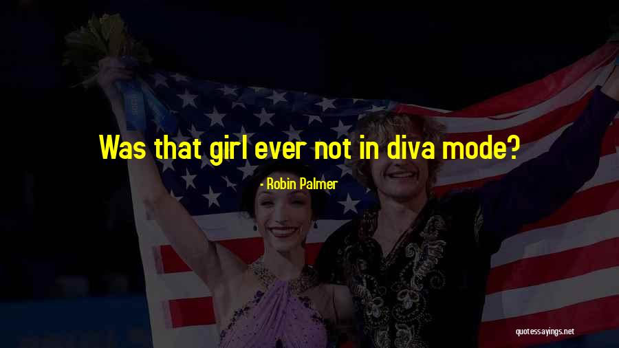 Robin Palmer Quotes 1773412 Robin Palmer Quotes 1773412